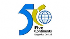Five Continents logistics Co Ltd